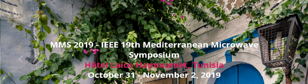 IEEE Mediterranean Microwave Symposium 2019