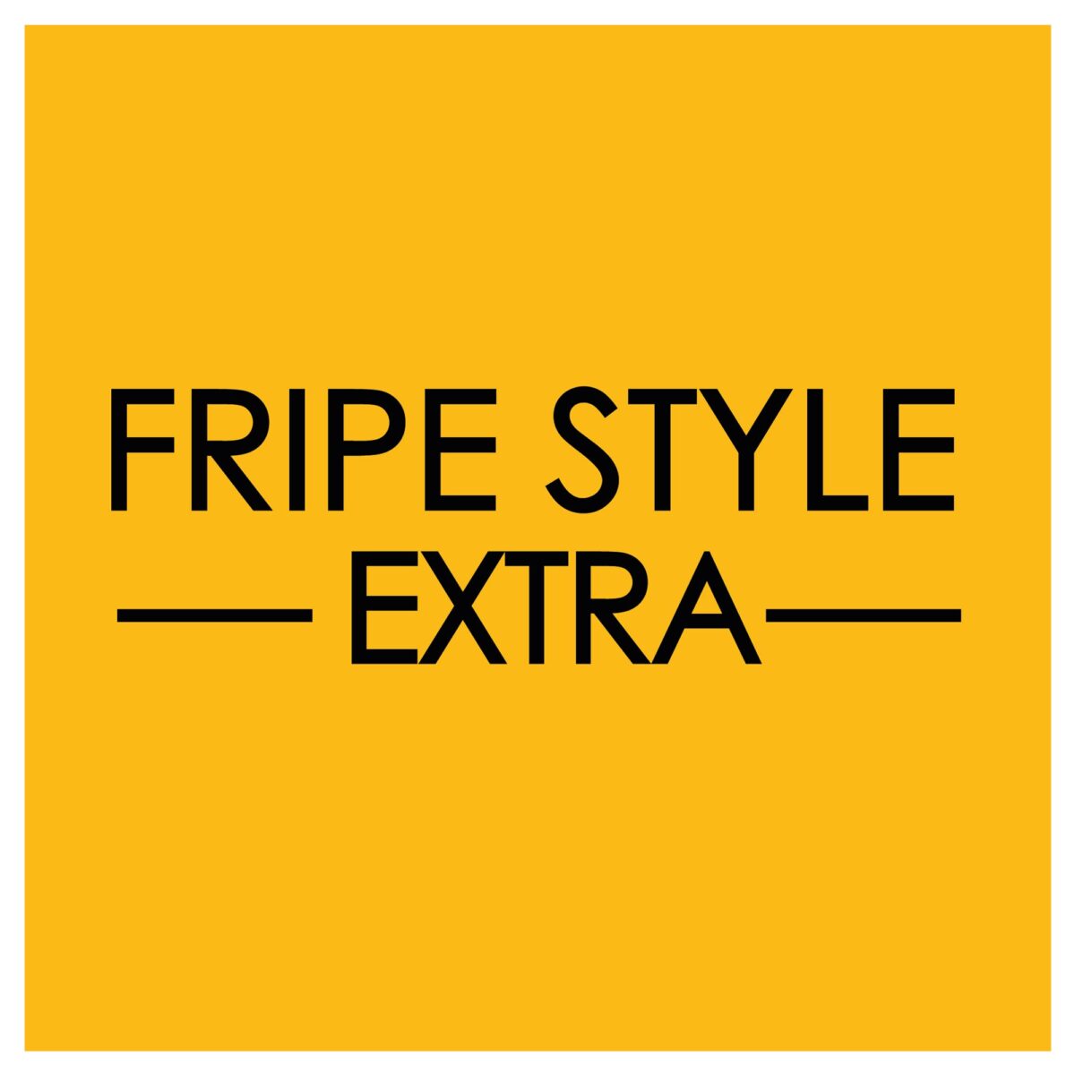 Fripe Style Extra